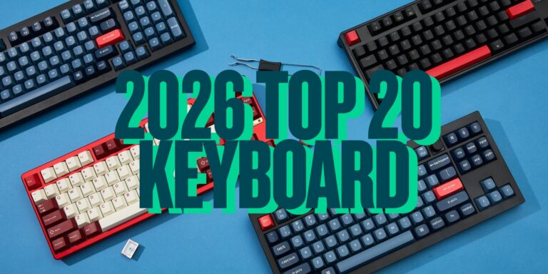 2026 年電競鍵盤推薦：2025 年度最暢銷 Top 10 完整拆解